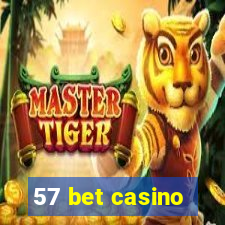 57 bet casino